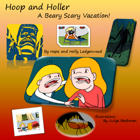 Hoop and Holler   A Beary Scary Vacation